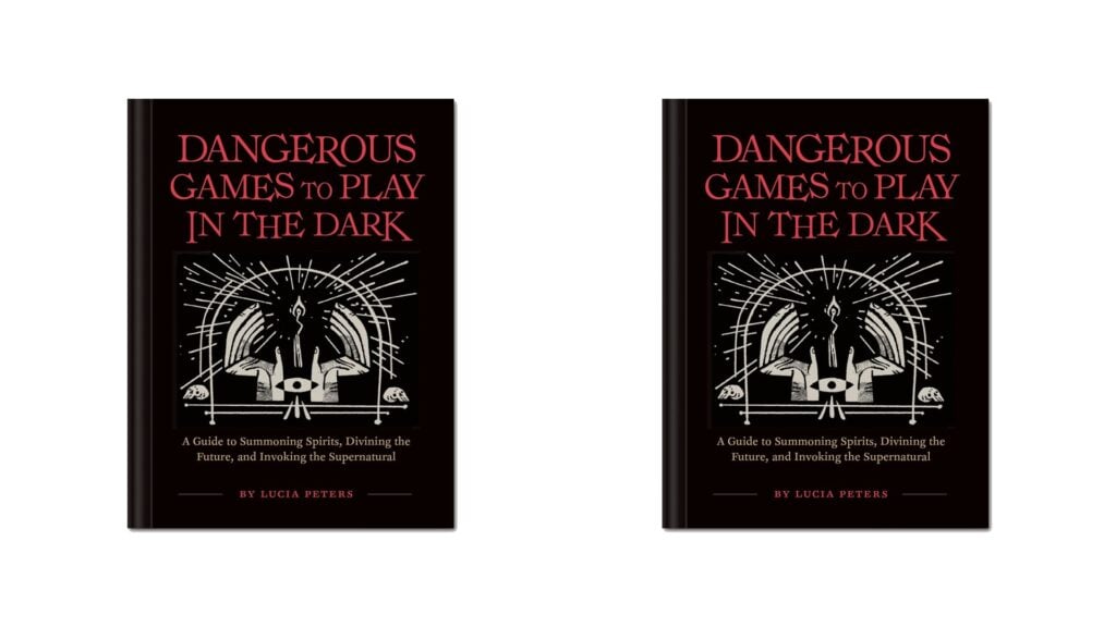 The cover of Dangerous Games To Play In The Dark by Lucia Peters