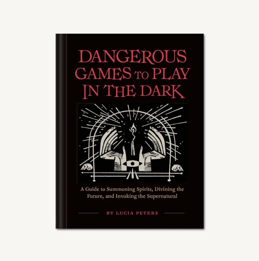 The cover of Dangerous Games To Play In The Dark by Lucia Peters