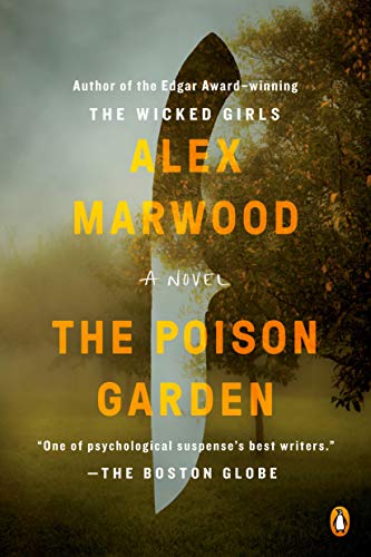 The cover of The Poison Garden by Alex Marwood
