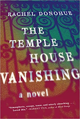 The cover of The Temple House Vanishing by Rachel Donohue